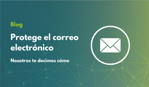 Proteger El Correo Electr Nico Evitar Ciberataques